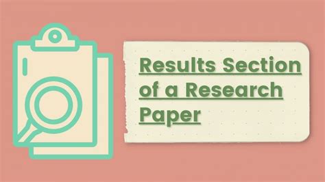 evaluates the results of the study or research called|How to Write the Results/Findings Section in Research.